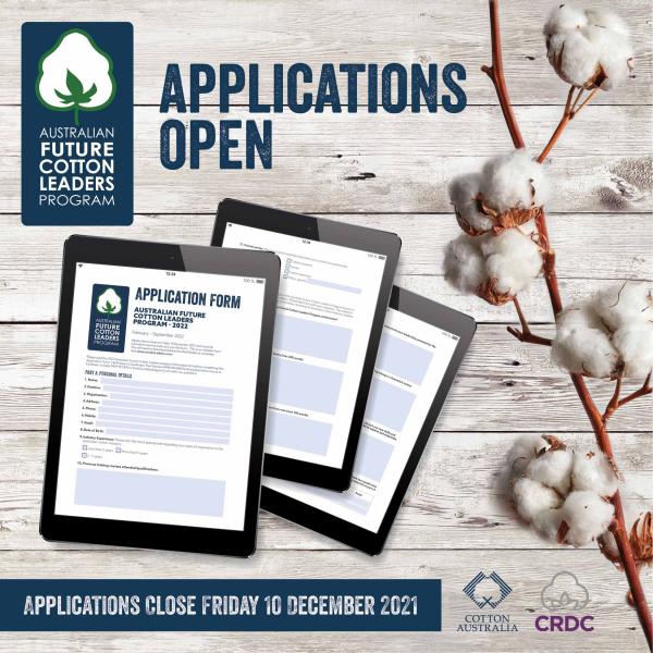 Applications open for the Australian Future Cotton Leaders program. 