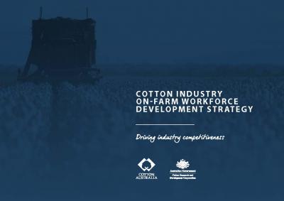 Cover of the Cotton Industry On-Farm Workforce Development Strategy